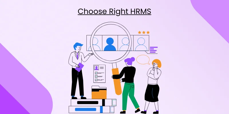 How to Choose the right HRMS