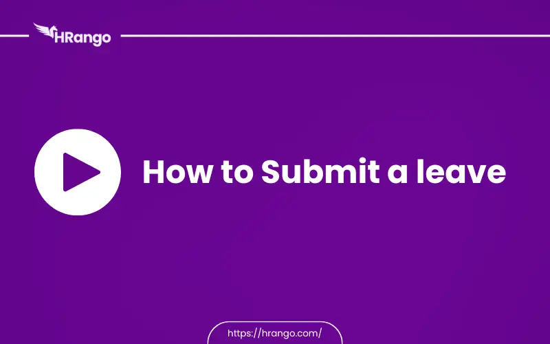 How to Submit a leave HRango